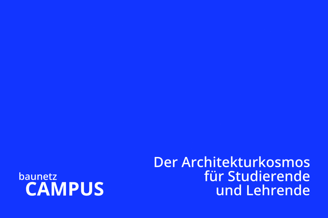 Baunetz Campus: Urban planner and curator – Planning Module Migration